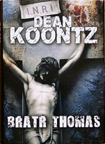 DEAN KOONTZ - Bratr Thomas