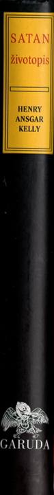 HENRY ANSGAR KELLY - Satan - životopis